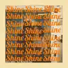 Shine (feat. My Favorite Color) - Single album lyrics, reviews, download