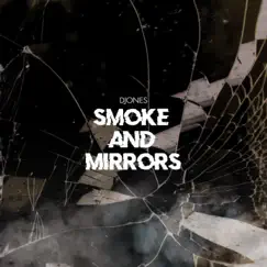 Smoke & Mirrors Song Lyrics
