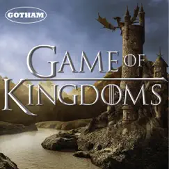Game of Kingdoms by Chieli Minucci, Emanuel Kallins & Jamie Byrnes album reviews, ratings, credits