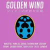 Golden Wind (From "JoJo's Bizarre Adventure: Golden Wind") [feat. Cdawgva, Tokumei, O Super, Dreaded Yasuke, The Anime Man, Sketti, Savvy Hyuga & Gr3ys0n] - Single album lyrics, reviews, download