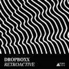 Retroactive - Single album lyrics, reviews, download