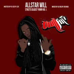 Streets Coldest Yungn Vol. 1 by All-Star Will album reviews, ratings, credits