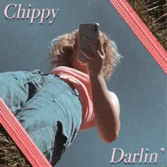 Darlin' - Single by Chippy album reviews, ratings, credits