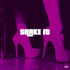 Shake It (feat. Evinci) - Single by Diamond Division album reviews, ratings, credits