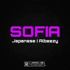 Sofia - Single by Japanese & Albeezy album reviews, ratings, credits