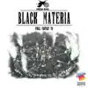 Black Materia: Final Fantasy VII (Music from the Video Game) album lyrics, reviews, download