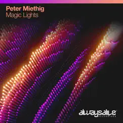 Magic Lights - Single by Peter Miethig album reviews, ratings, credits