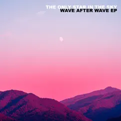 Wave After Wave Song Lyrics