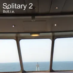 Solitary 2 - Single by Boltie album reviews, ratings, credits