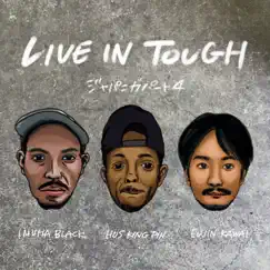 Live in Toough (feat. Hus KingPin & EUJIN KAWI) - Single by IMUHABLACK album reviews, ratings, credits