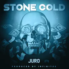 Stone Cold - Single by Juro album reviews, ratings, credits