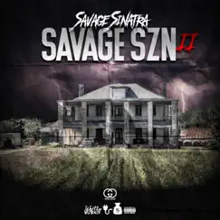 Savage SZN 2 by Savage Sinatra album reviews, ratings, credits