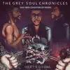 The Grey Soul Chronicles (The First Chapter of Music) album lyrics, reviews, download