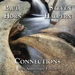 Connections by Steven Halpern & Paul Horn album reviews, ratings, credits