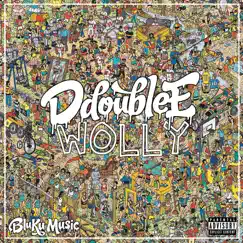 Wolly - Single by D Double E album reviews, ratings, credits