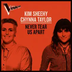 Never Tear Us Apart (The Voice Australia 2019 Performance / Live) - Single by Kim Sheehy & Chynna Taylor album reviews, ratings, credits