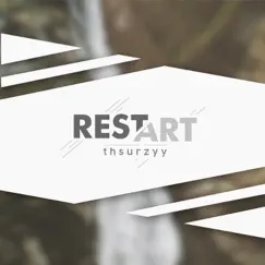 Restart - Single by Thsurzyy album reviews, ratings, credits