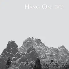 Hang On by Young Elephant album reviews, ratings, credits