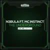 The Underground (feat. Mc Instinct) - Single album lyrics, reviews, download