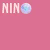 Nino's World album lyrics, reviews, download