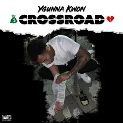 Crossroad - Single by Kwon album reviews, ratings, credits