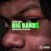 Big Band$ (feat. Beatsbyseb & La Supreme) - Single album lyrics, reviews, download