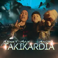 TAKIKARDIA - Single by Kenny Man & Nacho album reviews, ratings, credits