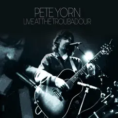 Live at the Troubadour by Pete Yorn album reviews, ratings, credits