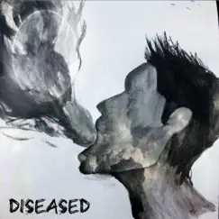 Diseased Song Lyrics