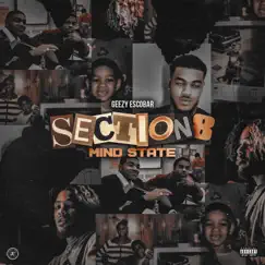 Section 8 Mind State by Geezy Escobar album reviews, ratings, credits