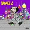 Savage 2 (feat. LT) - Single album lyrics, reviews, download