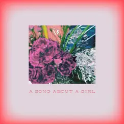 A Song About a Girl (Alternate Version) - Single by Until Tonight album reviews, ratings, credits