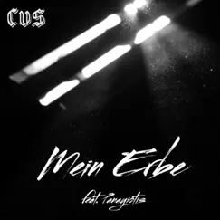Mein Erbe (feat. Panayiotis) - Single by CVS album reviews, ratings, credits