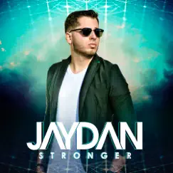 Stronger by Jaydan album reviews, ratings, credits