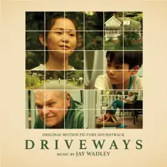 Driveways (Original Motion Picture Soundtrack) by Jay Wadley album reviews, ratings, credits