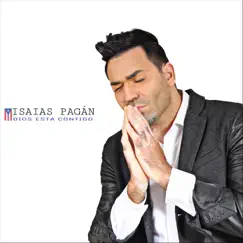 Puerto Rico Dios Esta Contigo - Single by Isaias Pagan album reviews, ratings, credits