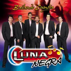 Bailando Cumbia by Luna Negra album reviews, ratings, credits