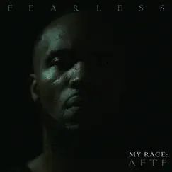 My Race: A Fight to Finish by Fearless album reviews, ratings, credits
