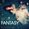 World of Fantasy album lyrics, reviews, download