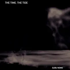 The Time, The Tide Song Lyrics