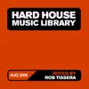 Hard House Music Library Mix: August 08 (DJ MIX) album lyrics, reviews, download