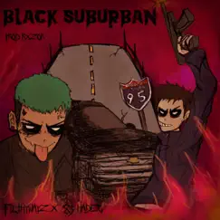 BLACK SUBURBAN (feat. 83HADES) - Single by FilthyWayz album reviews, ratings, credits
