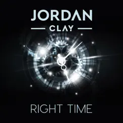 Right Time - Single by Jordan Clay album reviews, ratings, credits