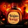 Traigo Ganas De Tomar - Single album lyrics, reviews, download