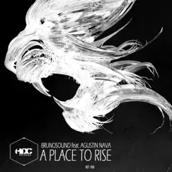A Place to Rise (feat. Agustin Nava) - Single by Brunosound album reviews, ratings, credits