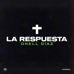 La Respuesta - Single by Onell Diaz album reviews, ratings, credits