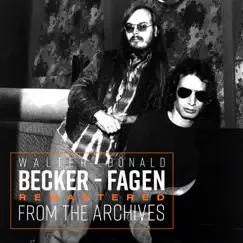 Remastered from the Archives by Walter Becker & Donald Fagen album reviews, ratings, credits