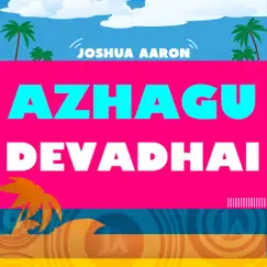 Azhagu Devadhai Song Lyrics