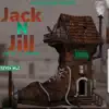 Jack N Jill - Single album lyrics, reviews, download