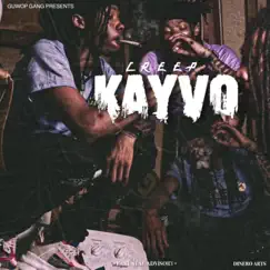 Creep - Single by Kayvo album reviews, ratings, credits